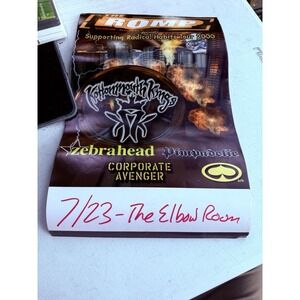 Kotton Mouth Kings Corporate Avenger Pimpadelic Zebrahead Y2K Rare Venue Poster